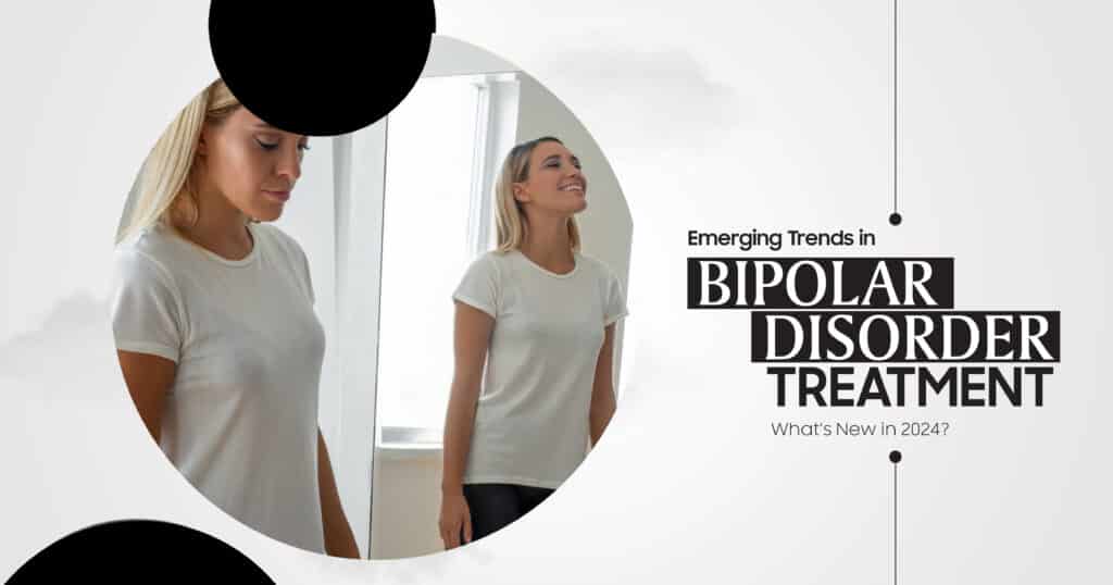 Trends in Bipolar Disorder