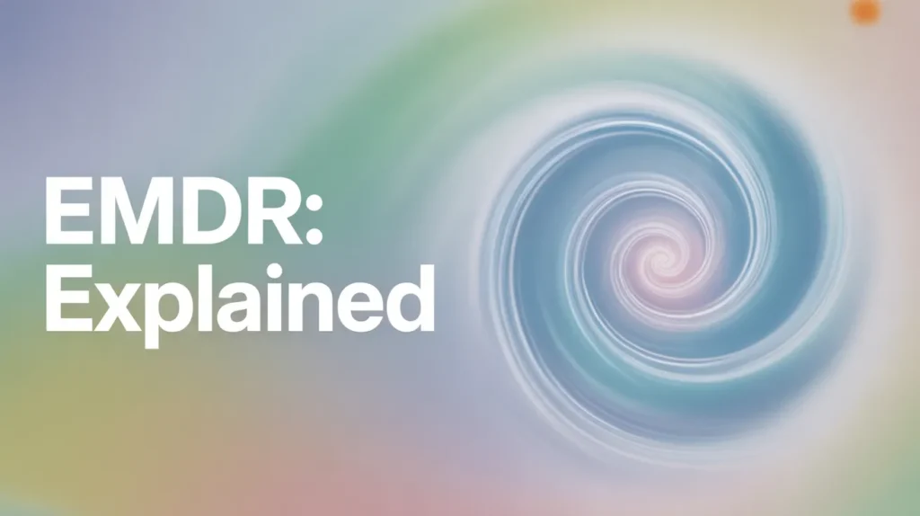 Brainspotting vs EMDR: Powerful Therapy That Heals Fast 4f09084d e340 4022 8415 35342c3db48b 4f09084d e340 4022 8415 35342c3db48b